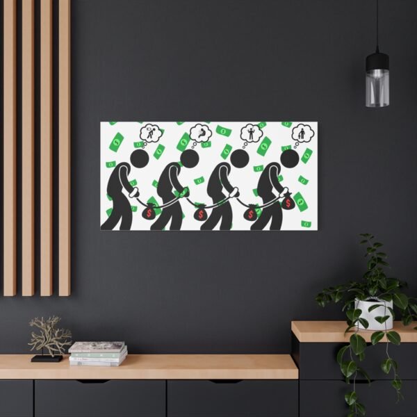 Slavery’s Not Dead, It Pays Minimum Wage" | 48x24 Canvas Wall Art – Bold Social Commentary Print
