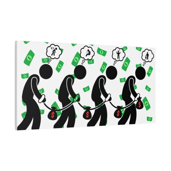 Slavery’s Not Dead, It Pays Minimum Wage" | 48x24 Canvas Wall Art – Bold Social Commentary Print - Image 3